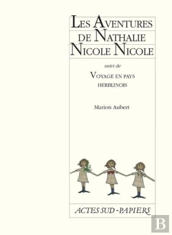 Bertrand.pt - Les Aventure De Nathalie Nicole Nicole ; Voyage En Pays Herblinois
