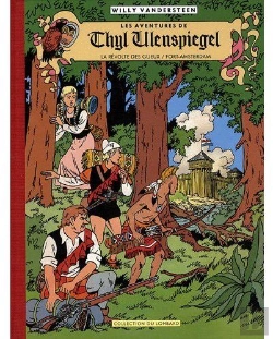 Bertrand.pt - Les Aventure De Thijl Ulenspiegel ; La Révolte Des Gueux Et Fort Amsterdam ; Intégrale