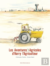 Les Aventures Agricoles D'Harry L'Agriculteur