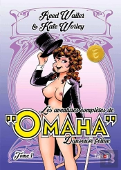 Les Aventures Complètes De Omaha, Danseuse Féline T.1