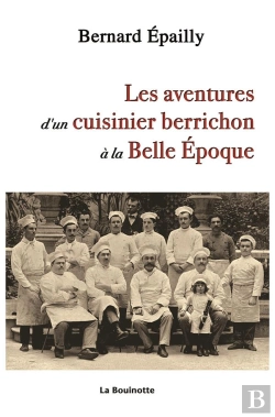 Bertrand.pt - Les Aventures D Un Cuisinier Berrichon À La Belle Époque