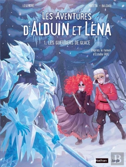Bertrand.pt - Les Aventures D'Alduin Et Lena Tome 1 ; Les Guerriers De Glace