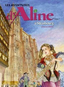 Bertrand.pt - Les Aventures D'Aline T.7 ; À Strasbourg