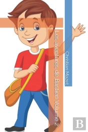 Les Aventures De Bastien Volume 2