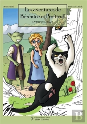Les Aventures De Bérénice Et Profitroll ; Livre De Coloriage