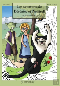Bertrand.pt - Les Aventures De Bérénice Et Profitroll ; Livre De Coloriage