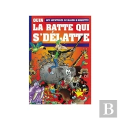 Les Aventures De Bloodi Et Riquette ; La Ratte Qui S'Delatte