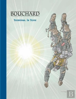 Bertrand.pt - Les Aventures De Bob Leclerc Tome 2 : Terminus, La Terre