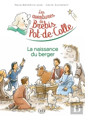 Les Aventures De Brebis Pot-De-Colle Tome 2 : La Naissance Du Berger