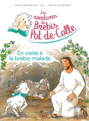 Les Aventures De Brebis Pot-De-Colle Tome 4 : En Visite À La Brebis Malade
