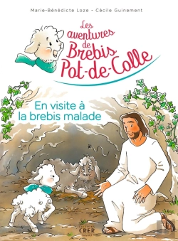 Bertrand.pt - Les Aventures De Brebis Pot-De-Colle Tome 4 : En Visite À La Brebis Malade