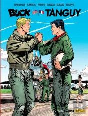 Les Aventures De « Buck Danny » Classic Hors-Série : Buck Vs Tanguy ; La Rencontre