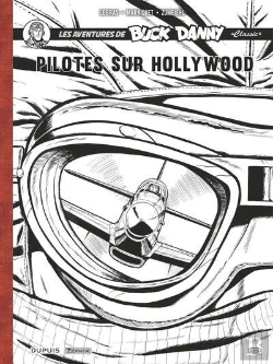 Bertrand.pt - Les Aventures De « Buck Danny » Classic : Pilotes Sur Hollywood