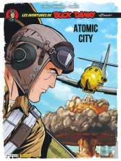 Les Aventures De « Buck Danny » Classic Tome 12 : Atomic City