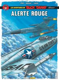 Les Aventures De « Buck Danny » Classic Tome 6 : Alerte Rouge