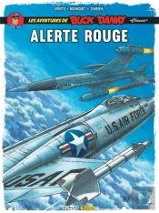 Les Aventures De « Buck Danny » Classic Tome 6 : Alerte Rouge