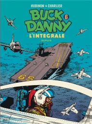 Les Aventures De Buck Danny : Intégrale Vol.6 : Tomes 18 À 21