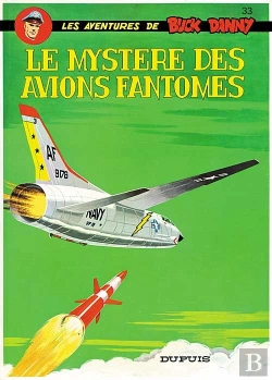 Bertrand.pt - Les Aventures De Buck Danny Tome 33 : Le Mystère Des Avions Fantômes