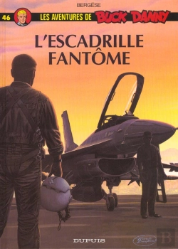Bertrand.pt - Les Aventures De Buck Danny Tome 46 : L'Escadrille Fantôme