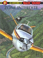 Les Aventures De Buck Danny Tome 47 : Zone Interdite