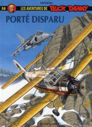 Les Aventures De Buck Danny Tome 52 : Porté Disparu