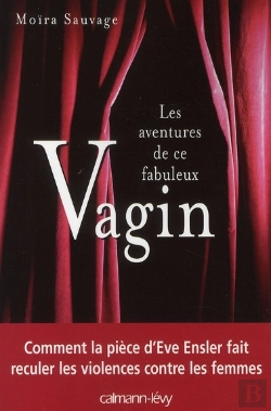 Bertrand.pt - Les Aventures De Ce Fabuleux Vagin