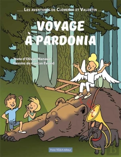 Bertrand.pt - Les Aventures De Clémence Et Valentin Tome 3 : Voyage À Pardonia