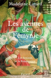 Les Aventures De Fémynie : Les Femmes Et La Renaissance