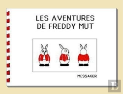 Bertrand.pt - Les Aventures De Freddy Mut Tome 1