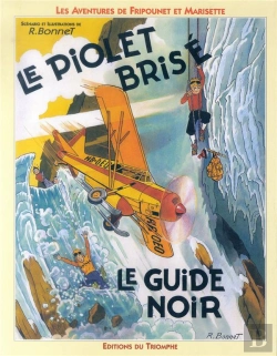 Bertrand.pt - Les Aventures De Fripounet Et Marisette Tome 1 ; Le Piolet Brisé