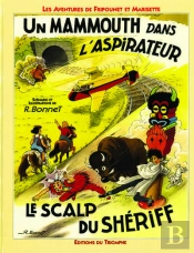 Les Aventures De Fripounet Et Marisette Tome 10 ; Un Mammouth Dans L'Aspirateur