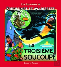 Bertrand.pt - Les Aventures De Fripounet Et Marisette Tome 11 : La Troisième Soucoupe