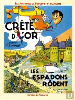 Bertrand.pt - Les Aventures De Fripounet Et Marisette Tome 3 ; Crête D'Or, Les Espadons Rôdent