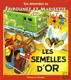 Bertrand.pt - Les Aventures De Fripounet Et Marisette Tome 5 ; Les Semelles D'Or