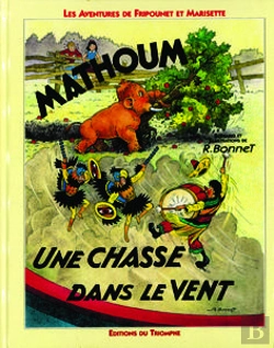 Bertrand.pt - Les Aventures De Fripounet Et Marisette Tome 7 ; Mathoum, Une Chasse Dans Le Vent