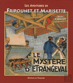 Bertrand.pt - Les Aventures De Fripounet Et Marisette Tome 9 ; Le Mystère D'Etrangeval