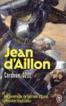 Les Aventures De Guilhem D'Ussel, Chevalier Troubadour - Cordoue 1211