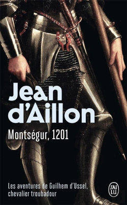 Bertrand.pt - Les Aventures De Guilhem D'Ussel, Chevalier Troubadour Tome 4 : Montségur, 1201