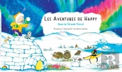 Les Aventures De Happy Dans Le Grand Nord