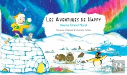 Bertrand.pt - Les Aventures De Happy Dans Le Grand Nord