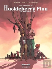 Les Aventures De Huckleberry Finn, De Mark Twain Tome 1
