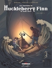 Les Aventures De Huckleberry Finn, De Mark Twain Tome 2