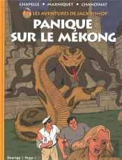 Les Aventures De Jack Bishop T.2 Panique Sur Le Mekong