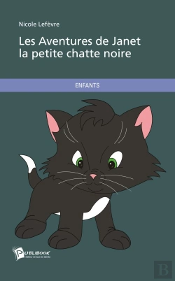 Bertrand.pt - Les Aventures De Janet La Petite Chatte Noire