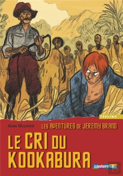 Bertrand.pt - Les Aventures De Jeremy Brand T.8 ; Le Cri Du Kookabura