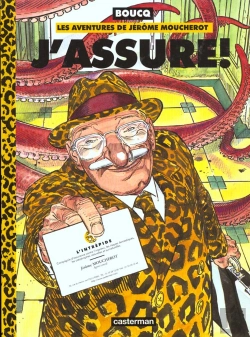 Bertrand.pt - Les Aventures De Jerome Moucherot T.4; J'Assure