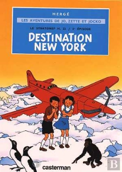 Bertrand.pt - Les Aventures De Jo, Zette Et Jocko Tome 2 : Le Stratonef H.22 Tome 2 ; Destination New York