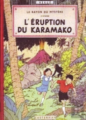 Les Aventures De Jo, Zette Et Jocko Tome 4 : Le Rayon Du Mystère Tome 2 ; L'Éruption Du Karamako
