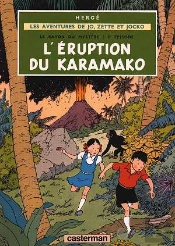 Les Aventures De Jo, Zette Et Jocko Tome 4 : Le Rayon Du Mystère Tome 2 ; L'Éruption Du Karamako