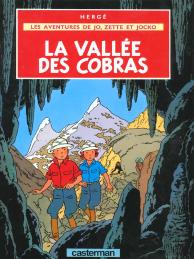 Les Aventures De Jo, Zette Et Jocko Tome 5 : La Vallée Des Cobras